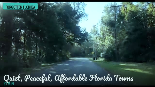 Quiet, Peaceful, Affordable Florida Towns